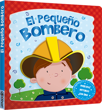 El pequeño bombero